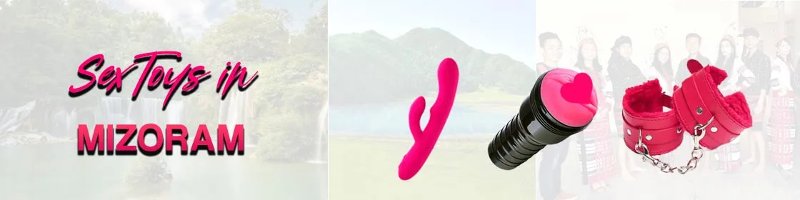 Sex Toys in Mizoram