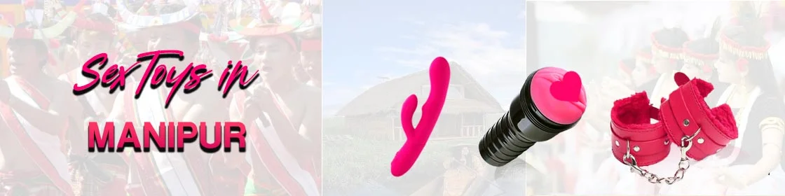 Sex Toys in Manipur